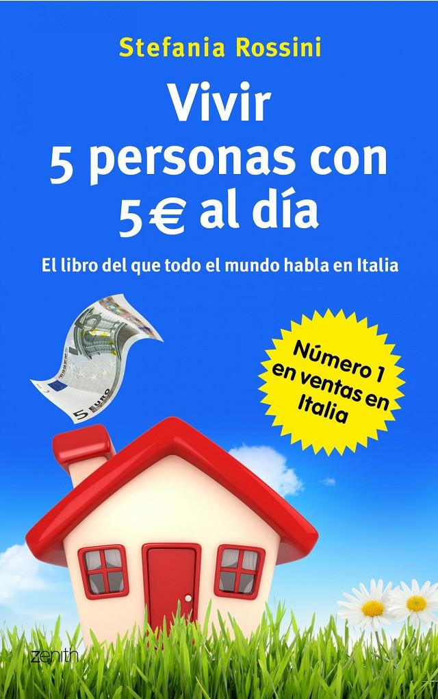 VIVIR 5 PERSONAS CON 5 EUROS AL DÍA | 9788408037552 | ROSSINI, STEFANIA