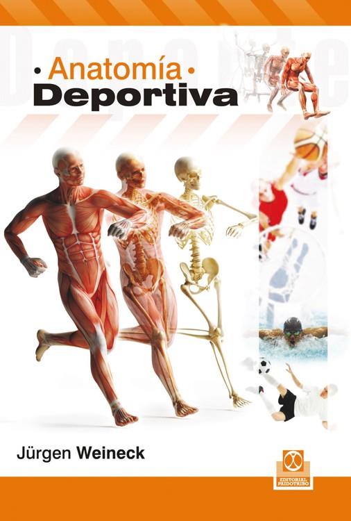 ANATOMÍA DEPORTIVA (BICOLOR) | 9788499104041 | WEINECK, JÜRGEN