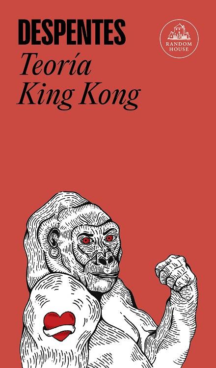 TEORIA KING KONG | 9788439733850 | DESPENTES, VIRGINIE