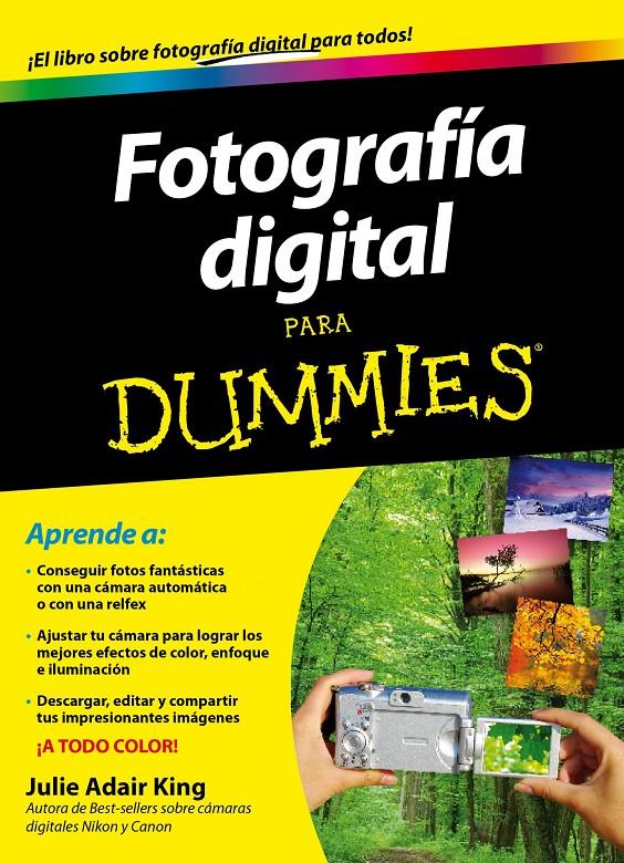 FOTOGRAFÍA DIGITAL PARA DUMMIES | 9788432900952 | ADAIR KING, JULIE