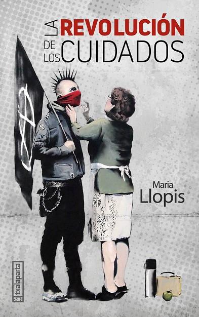 REVOLUCIÓN DE LOS CUIDADOS, LA | 9788418252365 | LLOPIS, MARIA