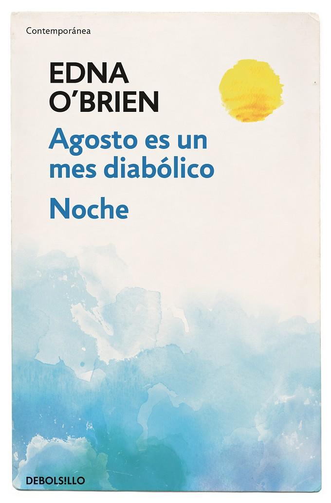 AGOSTO ES UN MES DIABÓLICO | NOCHE | 9788466344623 | O'BRIEN, EDNA