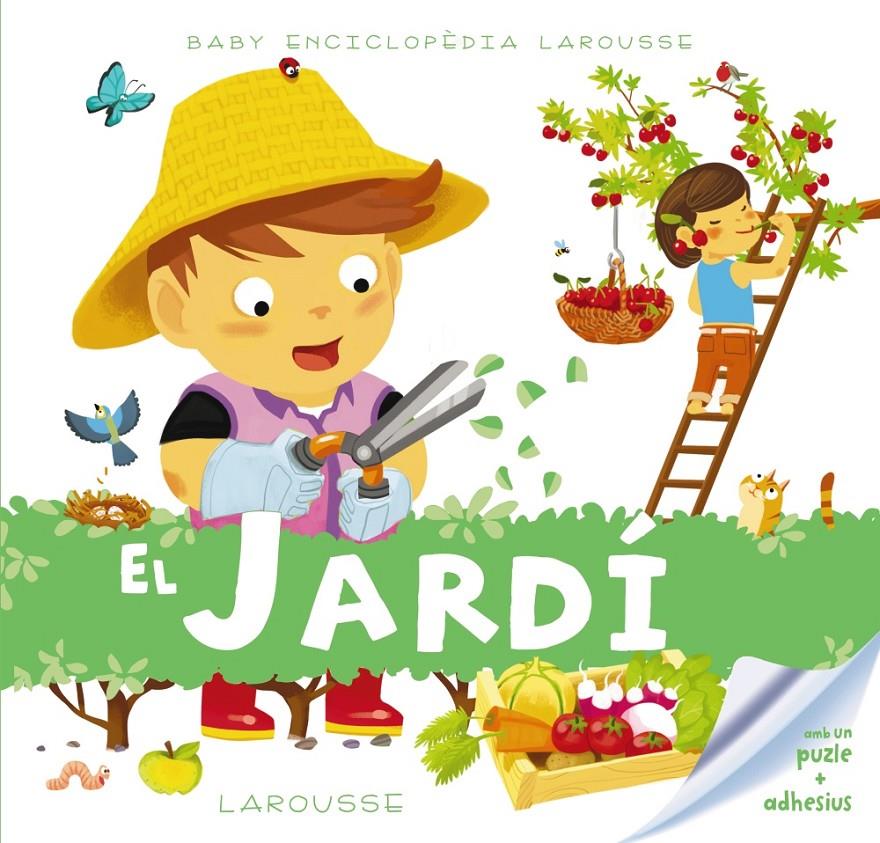 JARDI-BABY ENCICLOPÈDIA | 9788416368259 | LAROUSSE EDITORIAL