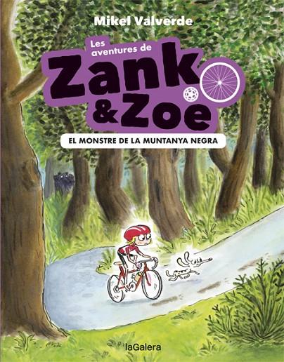 AVENTURES DE ZANK I ZOE 1. EL MONSTRE DE LA MUNTANYA NEGRA | 9788424664145 | VALVERDE, MIKEL