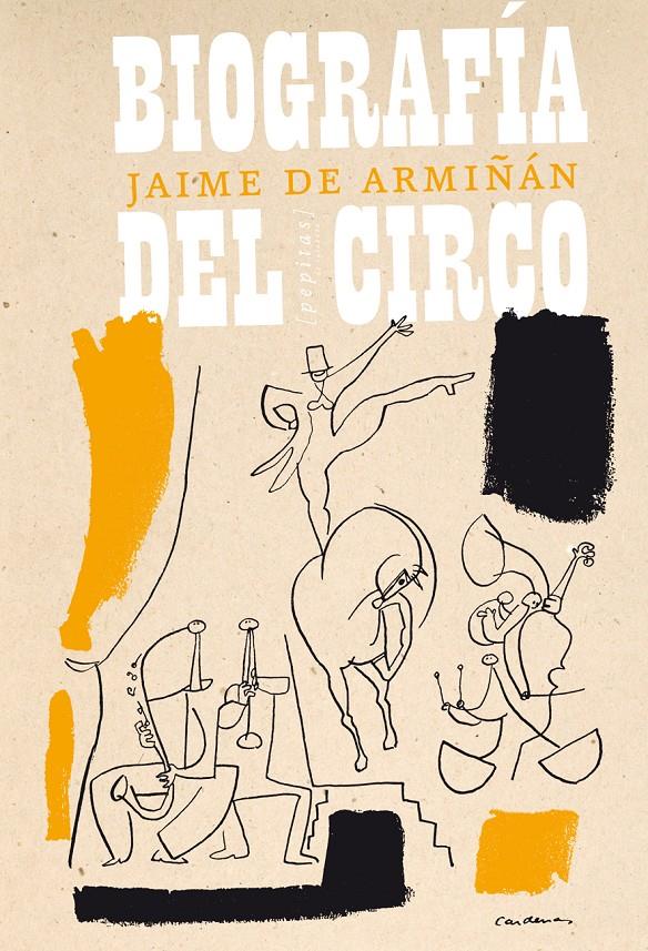 BIOGRAFÍA DEL CIRCO | 9788415862277 | ARMIÑÁN, JAIME DE