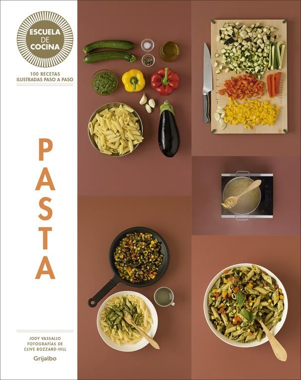 PASTA (ESCUELA DE COCINA) | 9788416220717 | ZAVAN, LAURA