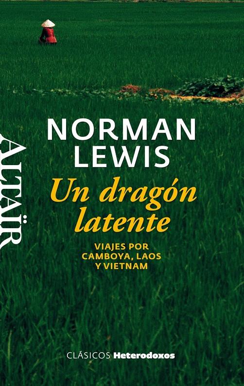 UN DRAGÓN LATENTE | 9788494105258 | LEWIS, NORMAN