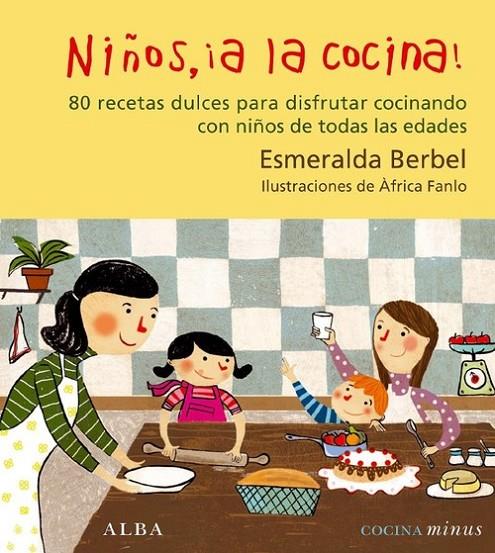 NIÑOS A LA COCINA | 9788484282105 | BERBEL, ESMERALDA