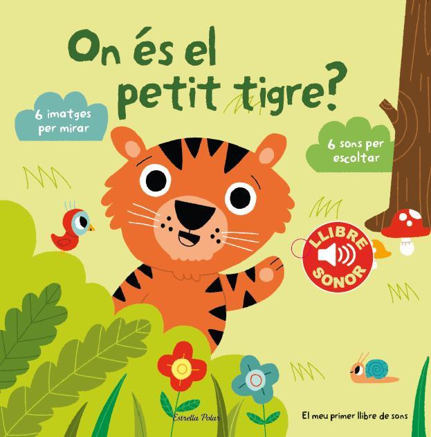 ON ÉS EL PETIT TIGRE | 9788490574867 | MARION BILLET