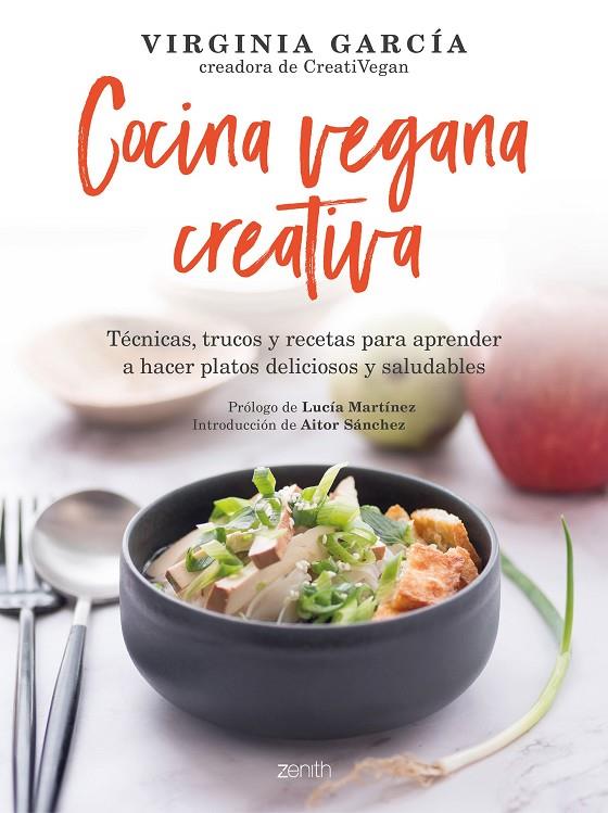 COCINA VEGANA CREATIVA | 9788408236467 | GARCÍA, VIRGINIA