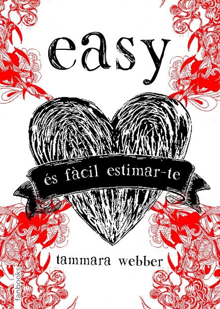 EASY  ÉS FÀCIL ESTIMAR-TE | 9788415745228 | WEBBER, TAMMARA