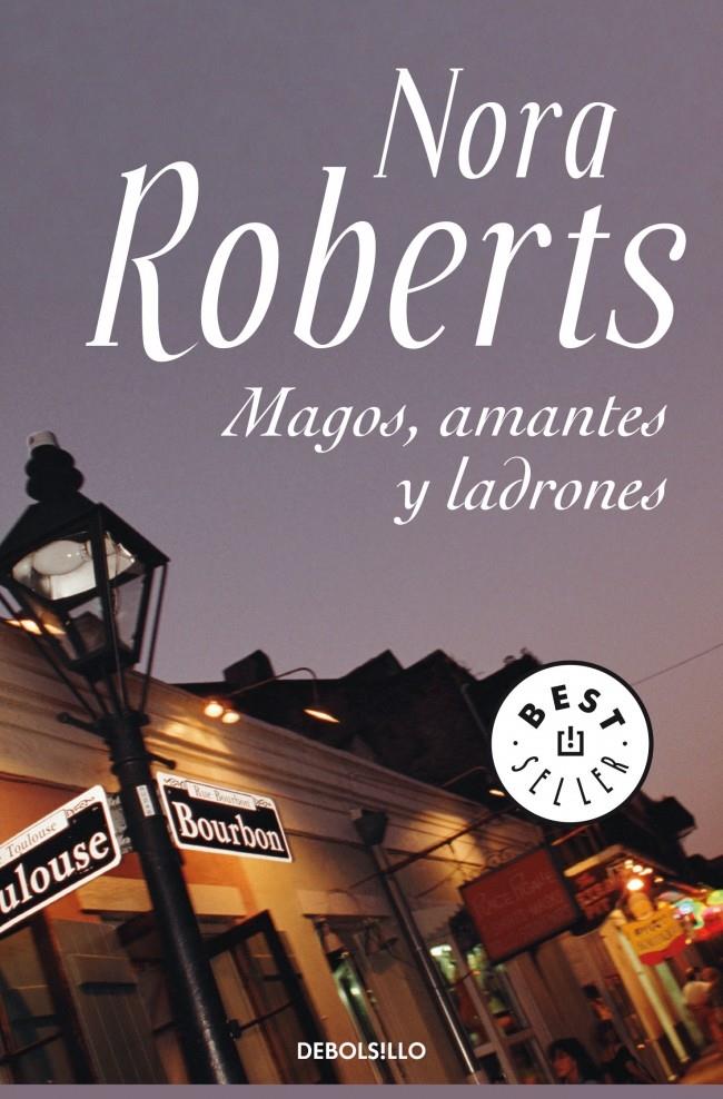 MAGOS, AMANTES Y LADRONES | 9788483466162 | ROBERTS,NORA