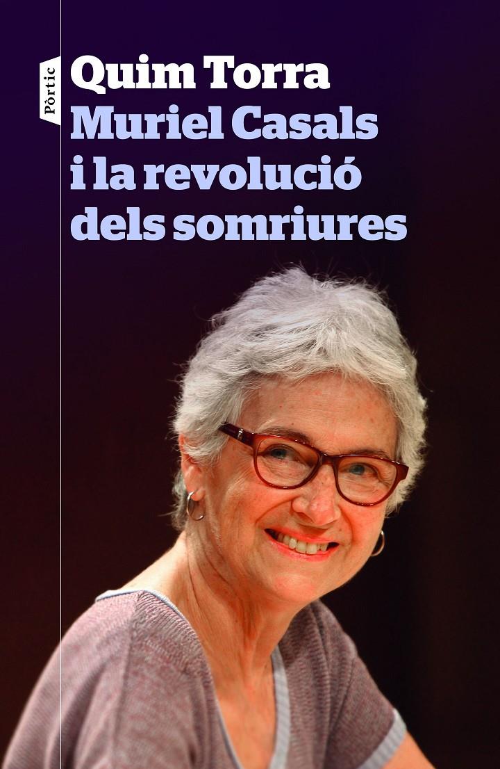 MURIEL CASALS I LA REVOLUCIÓ DELS SOMRIURES | 9788498093773 | TORRA, QUIM