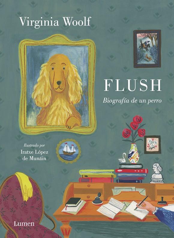 FLUSH BIOGRAFIA DE UN PERRO | 9788426406040 | WOOLF, VIRGINIA/LÓPEZ DE MUNÁIN, IRATXE