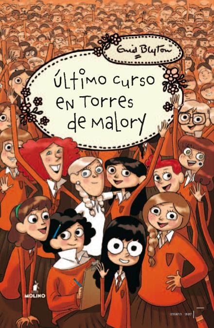 ÚLTIMO CURSO EN TORRES DE MALORY | 9788427203105 | BLYTON , ENID