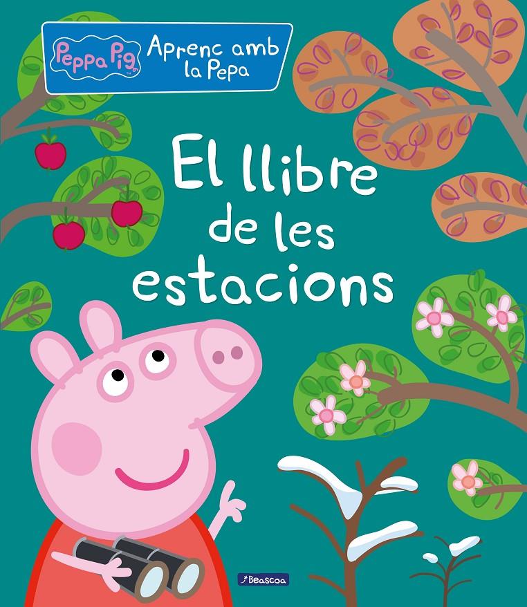 LLIBRE DE LES ESTACIONS, EL(APRENC AMB LA PORQUETA PEPA) | 9788448852269 | VARIOS AUTORES,