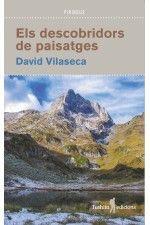 ELS DESCOBRIDORS DE PAISATGES | 9788412163353 | VILASECA, DAVID