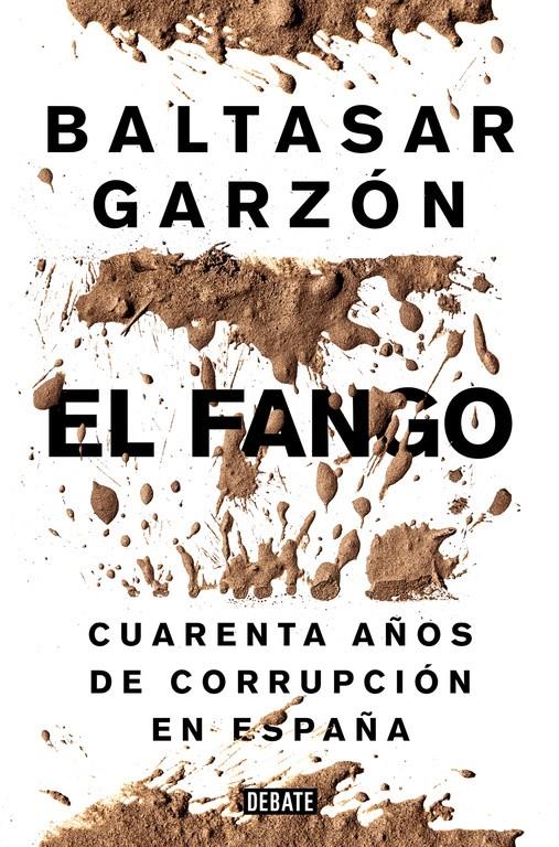 FANGO, EL | 9788499924847 | GARZON,BALTASAR