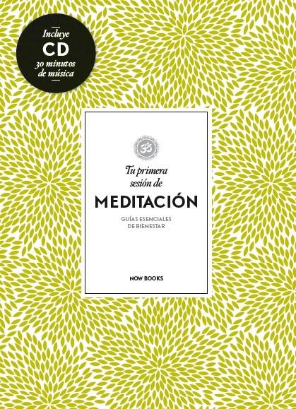 TU PRIMERA SESIÓN DE MEDITACIÓN | 9788494240584 | VIDAL MELERO, ALEJANDRA