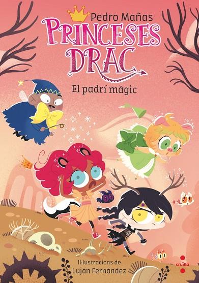 PRINCESES DRAC 18 / EL PADRÍ MÀGIC | 9788466157544 | MAÑAS ROMERO, PEDRO