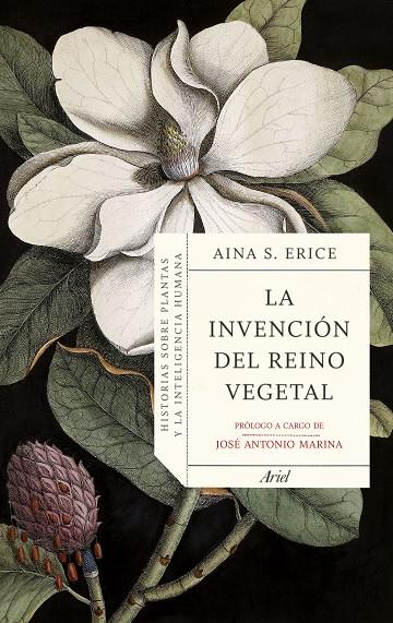  INVENCIÓN DEL REINO VEGETAL, LA | 9788434434844 | S. ERICE, AINA