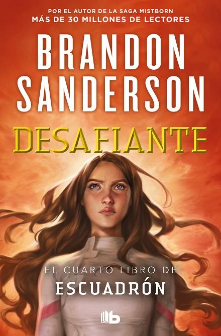 ESCUADRÓN 4. DESAFIANTE | 9788413149707 | SANDERSON, BRANDON