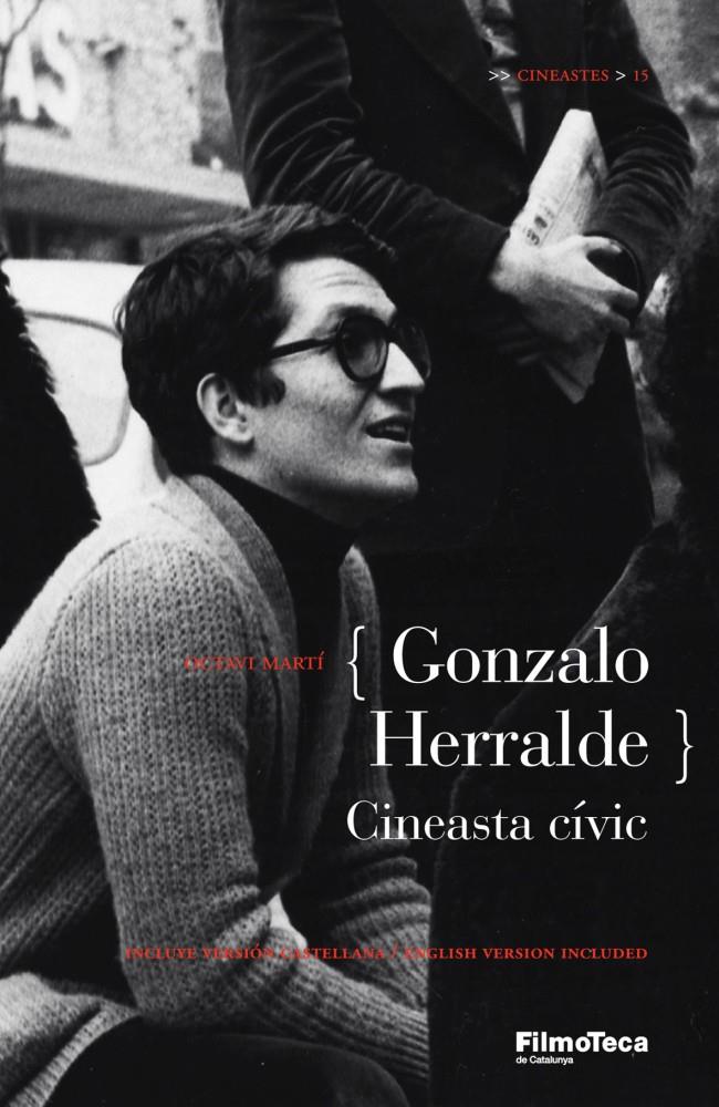 GONZALO HERRALDE, CINEASTA CÍVIC | 9788498092028 | MARTI, OCTAVI