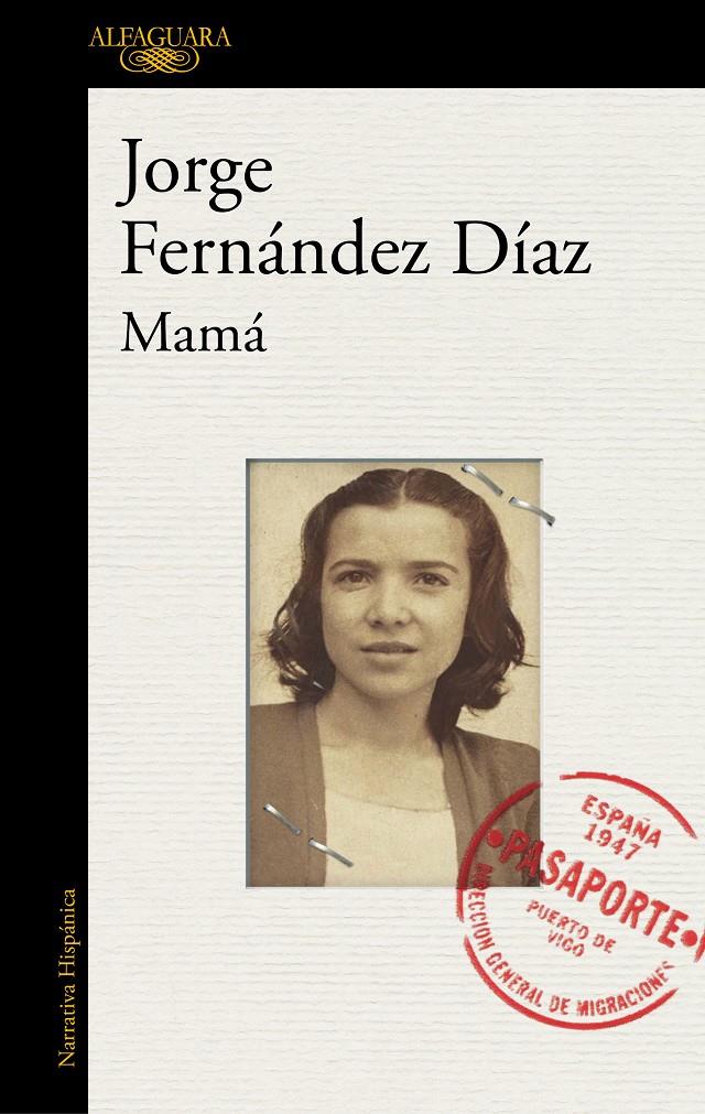 MAMA | 9788420431987 | FERNANDEZ DÍAZ, JORGE