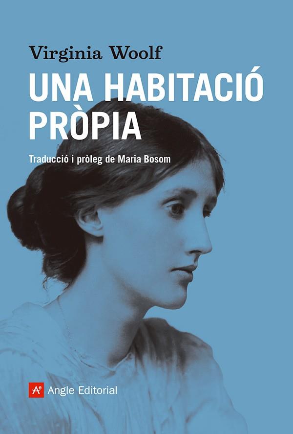 UNA HABITACIÓ PRÒPIA | 9788410112575 | WOOLF, VIRGINIA