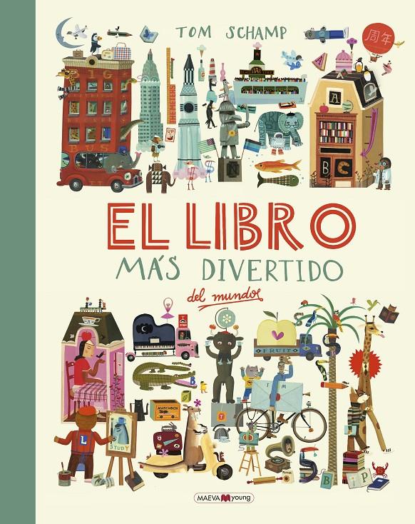 LIBRO MÁS DIVERTIDO DEL MUNDO, EL | 9788416690787 | SCHAMP, TOM