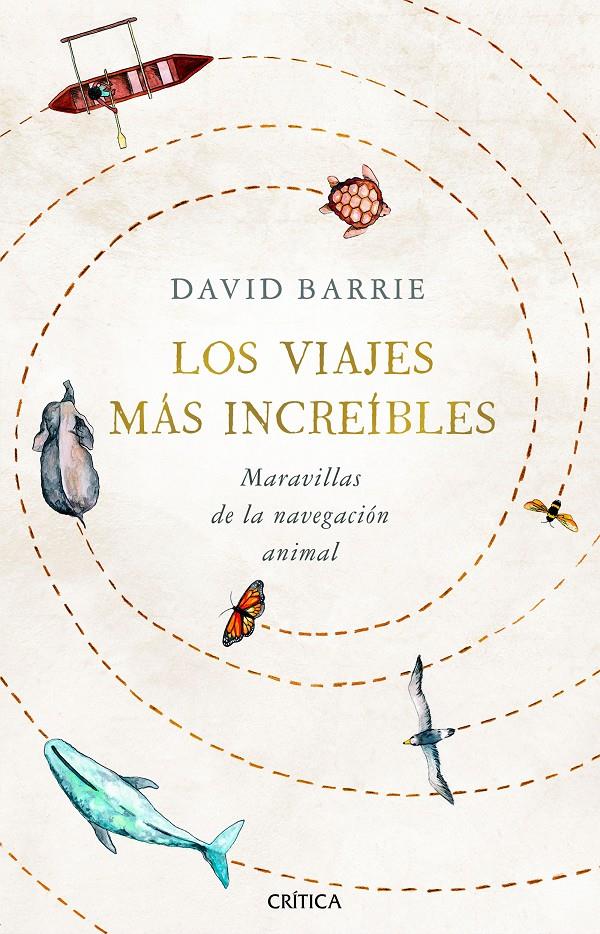 VIAJES MAS INCREIBLES, LOS | 9788491992059 | BARRIE, DAVID