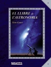 LLIBRE DE L ' ASTRONOMIA, EL | 9788448928759 | CERDÀ BOLUDA, XIMO