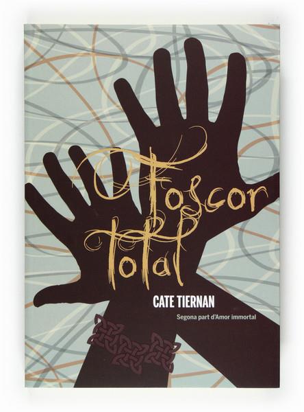 FOSCOR TOTAL | 9788466128964 | TIERNAN, CATE