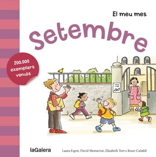 SETEMBRE | 9788424655808 | ESPOT, LAURA/MONSERRAT, DAVID/TORT, ELISABETH