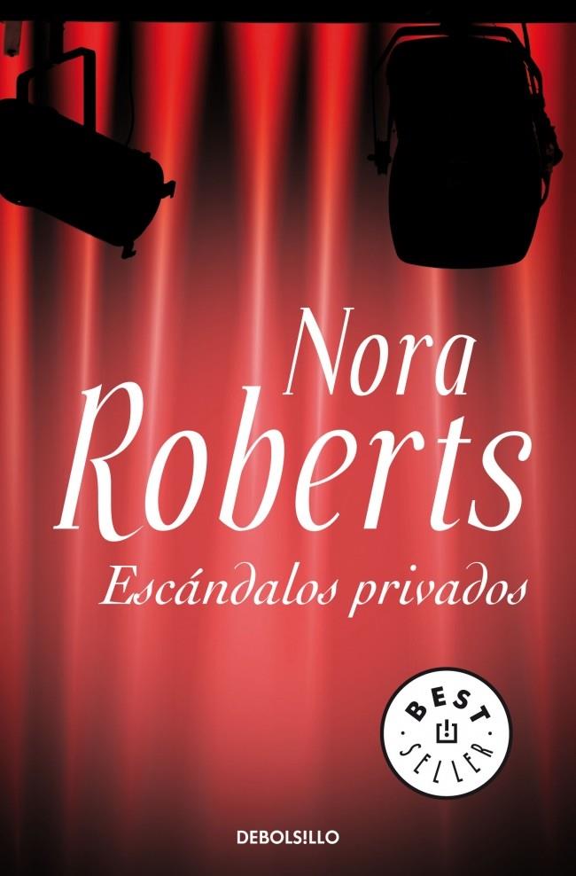 ESCÁNDALOS PRIVADOS | 9788483466179 | ROBERTS,NORA