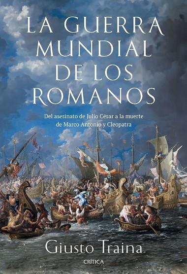 GUERRA MUNDIAL DE LOS ROMANOS, LA | 9788491996729 | TRAINA, GIUSTO