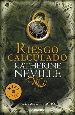 RIESGO CALCULADO | 9788499891224 | NEVILLE,KATHERINE