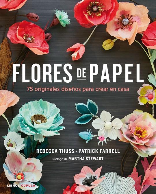 FLORES DE PAPEL | 9788448021290 | THUSS, R./FARRELL, P.