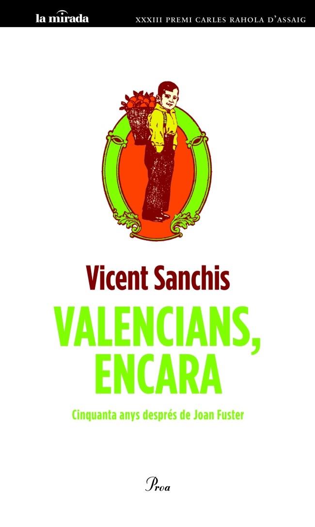 VALENCIANS ENCARA | 9788475883595 | SANCHIS, VICENT