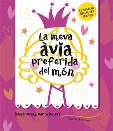 MEVA ÀVIA PREFERIDA DEL MÓN, LA | 9788424643201 | SAMBA, GINA