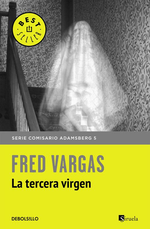 TERCERA VIRGEN (COMISARIO ADAMSBERG 5), LA | 9788466331197 | VARGAS,FRED