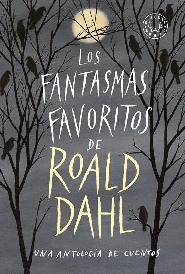 FANTASMAS FAVORITOS DE ROALD DAHL, LOS | 9788417552053 | A.A.V.V.