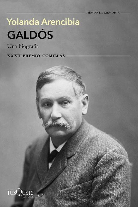 GALDÓS. UNA BIOGRAFÍA | 9788490668023 | ARENCIBIA, YOLANDA