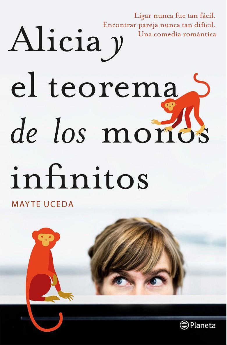 ALICIA Y EL TEOREMA DE LOS MONOS INFINITOS | 9788408157137 | UCEDA, MAYTE