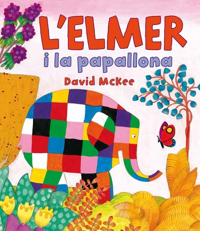 ELMER I LA PAPALLONA, L' | 9788448838379 | MCKEE,DAVID