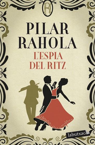 ESPIA DEL RITZ, L' | 9788418572371 | RAHOLA, PILAR