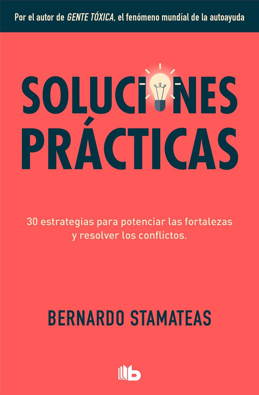 SOLUCIONES PRÁCTICAS | 9788413141091 | STAMATEAS, BERNARDO