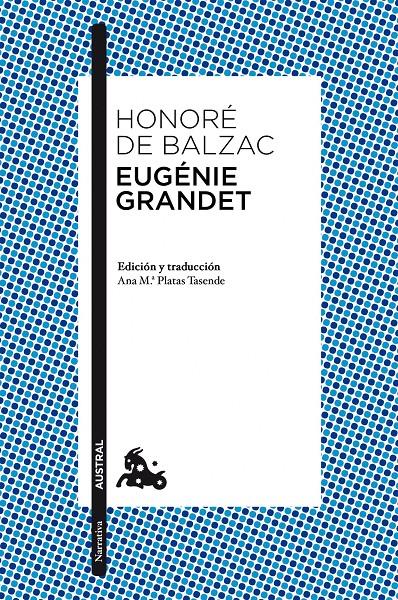 EUGENIE GRANDET | 9788467039634 | HONORE DE BALZAC