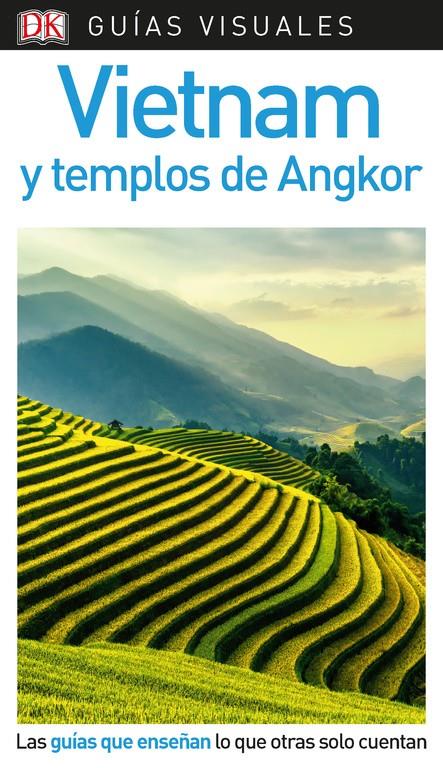 VIETNAM Y TEMPLOS DE ANGKOR GUIAS VISUALES | 9780241381007 | VARIOS AUTORES,