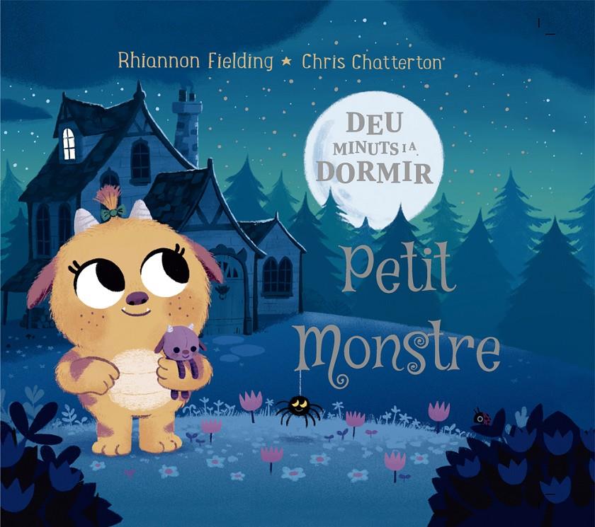 DEU MINUTS I A DORMIR PETIT MONSTRE | 9788424664480 | FIELDING, RHIANNON